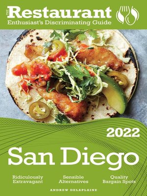 cover image of 2022 San Diego--The Restaurant Enthusiast's Discriminating Guide